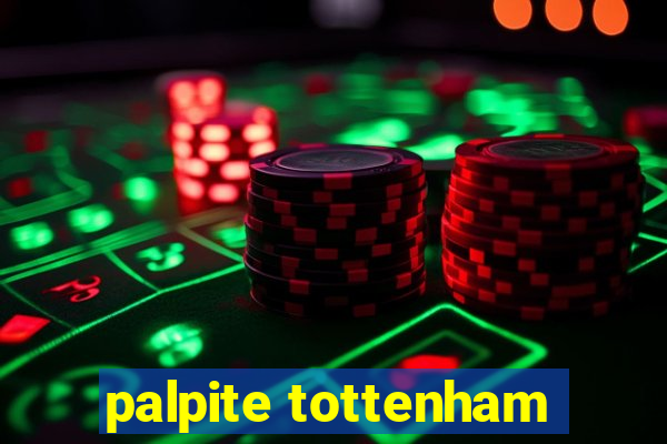 palpite tottenham